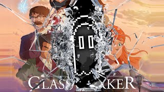 The Glassworker Shattered [upl. by Aianat111]