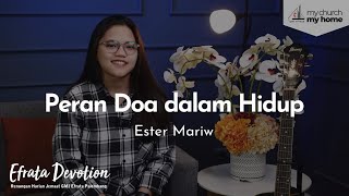 Efrata Devotion  Peran Doa dalam Hidup  Ester Mariw [upl. by Gradey]