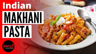 Indian Makhani Pasta  इंडियन मखनी पास्ता  Quick amp Easy Recipe [upl. by Atiekahs856]