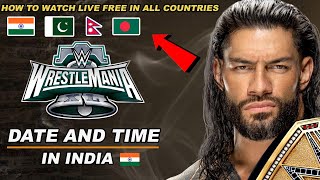 WrestleMania 40 Date And Time In India [upl. by Leora]