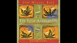 The Four Agreements Miguel Ruiz  Free Audiobook [upl. by Calysta]