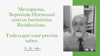 Hormônios Bioidênticos na reposição na menopausa [upl. by Firehs]