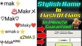 Write Stylish Names In Clash Of Clans  2022 [upl. by Atinyl]