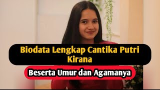 Profil amp Biodata Cantika Putri Kirana Terbaru  Pemain Magic 5 Indosiar [upl. by Carola]