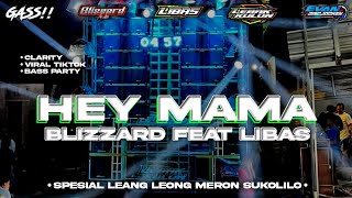 DJ HEY MAMA  PERFORM BLIZZARD AUDIO ft LIBAS LEBAK KULON  DJ EVAN DISCJOCKEY [upl. by Sineray743]