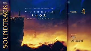 Vangelis  1492 Conquest of Paradise  City Of Isabel Soundtrack 1992 [upl. by Sorcha589]