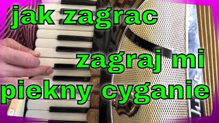 JAK ZAGRACZAGRAJ MI PIEKNY CYGANIE old wedding song 🎵 [upl. by Bella]