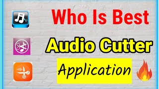 Best Audio Cutter Application 2022  who is best audio cutter app  how to cut audio song [upl. by Hays683]