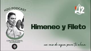 H2o Himeneo y Fileto [upl. by Mur252]