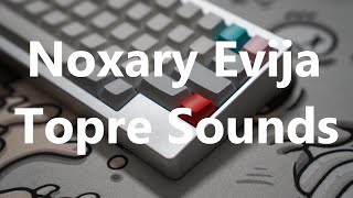 Noxary Evija  Topre Sound Test [upl. by Einolem]