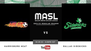 Harrisburg Heat at Dallas Sidekicks  MASL Regular Season  020522 [upl. by Havelock]