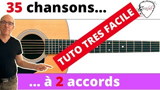 35 chansons faciles sur 2 accords Tuto guitare Terafab [upl. by Aiyot870]