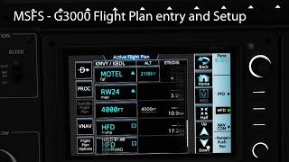 MSFS  G3000 Flight Plan entry and Setup [upl. by Kinsley420]