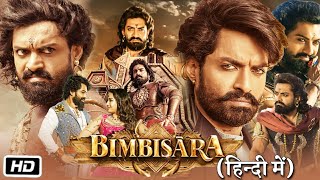 Bimbisara Full HD 1080p Movie in Hindi  Kalyan Ram  Catherine Tresa  Story Explained [upl. by Gerick]