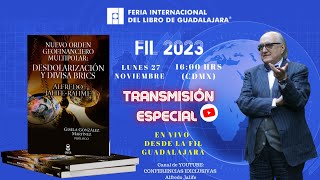 Nuevo Orden Geofinanciero Multipolar DesdolarizaciónDivisa BRICS  FIL Guadalajara Alfredo Jalife [upl. by Anirtruc404]