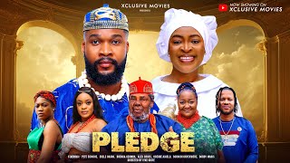 PLEDGE  New Nigerian Movie 2024  Pete Edochie Ebele Okaro Alex Cross Nollywood African Movie [upl. by Asquith]