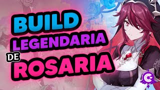 ✅BUILD LEGENDARIA de ROSARIA ✝ ACTUALIZADA 26  Genshin Impact [upl. by Gardia]