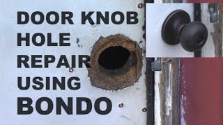 Door Knob Hole Repair Using Bondo [upl. by Refitsirhc703]