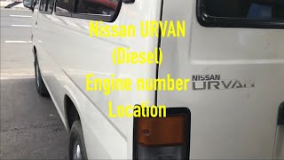 NISSAN URVAN  ENGINE NUMBER AND VIN LOCATION [upl. by Eveiveneg]