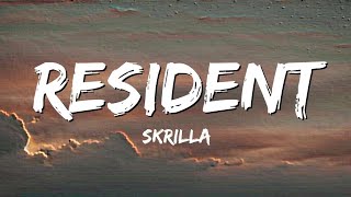 Skrilla  Resident Lyric Music Video [upl. by Tadd]