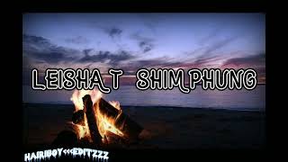 Leishat shimphung  Tangkhul lyric video  Nimzing Horam cover Original  Mk jas [upl. by Aneerahs]