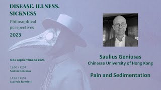 Disease Illness Sickness Saulius Geniusas Pain and Sedimentation [upl. by Hannon]