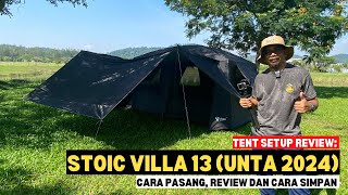 Tent Setup Review Cara pasang khemah STOIC VILLA 13 UNTA 2024 mykhalishjourney [upl. by Finkelstein931]