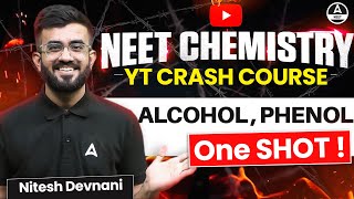 Alcohol Phenol Class 12 One Shot  Organic Chemistry  NEET 2024  Nitesh Devnani [upl. by Llerrut]