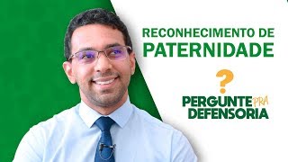 Como fazer o reconhecimento de paternidade ou exame de DNA gratuito [upl. by Aveer]