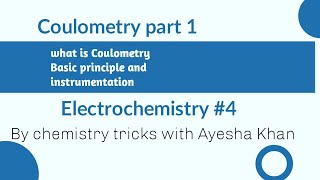 Coulometrybasic principle and instrumentation coulometry [upl. by Amieva]