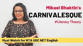 Mikhael Bhaktins Carnivalesque in 3 Easy Steps UGC NET English [upl. by Aronek398]