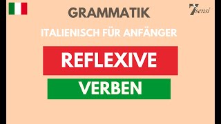 Reflexive Verben Italienisch  Italienisch für Anfänger [upl. by Formenti]