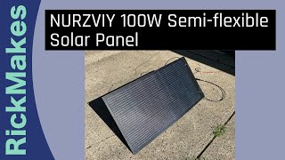 NURZVIY 100W Semiflexible Solar Panel [upl. by Akcire126]