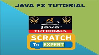 JAVA FX Tutorial [upl. by Aninaig85]