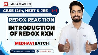 OXIDATION AND REDUCTION  REDOX REACTION  CLASS 11  CBSE NEET amp JEE  OMEGA CLASSES [upl. by Mischa]