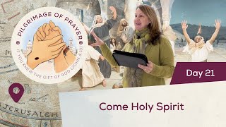 🙏 Day 21 Come Holy Spirit  Pilgrimage of Prayer  Pentecost Hall at Notre Dame of Jerusalem Center [upl. by Siri]