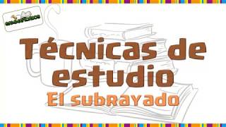 Técnicas de estudio 1 El subrayado [upl. by Hirasuna]