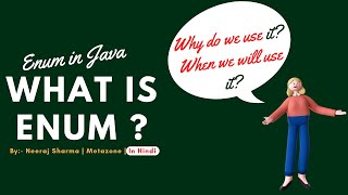 1  What is enum or enumeration in java  Why do we use it and When we will use it In Hindi [upl. by Abrahamsen733]