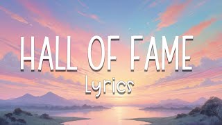 Hall Of Fame  The Script Lyrics [upl. by Ralfston297]