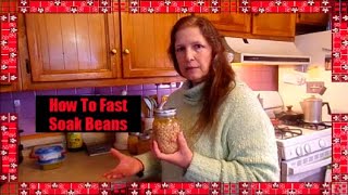 How To Quick Soak Beans FAST for cooking or canning 24 [upl. by Dupuis376]