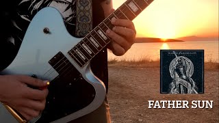 Villagers of Ioannina City  Father Sun guitar cover [upl. by Orual]