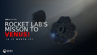 New Details On Rocket Labs First Private Mission to Venus  Is It Worth It For Investors [upl. by Lodhia382]