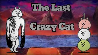 Crazed Titan  The Last Crazy Cat  последний крэйзи кот  The Battle Cats [upl. by Aip]