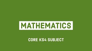 Mathematics  Core KS4 Subject [upl. by Kara]