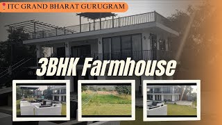 1Acre 3BHK Farmhouse In ITC Grand Bharat Gurugram  AK Real Estate [upl. by Eitisahc]