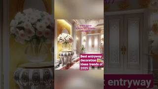 Best entrway decoration ideas trends of 2025 [upl. by Annala653]