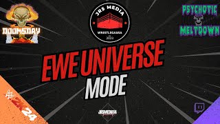 LIVE Extreme Wrestling Entertainment EWE Universe Mode [upl. by Dam950]