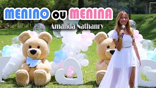 MENINO OU MENINA MÚSICA CHÁ REVELAÇÃO   AMANDA NATHANRY [upl. by Eversole]