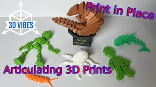 Print in Place Articulating 3D Prints  Quick Show and Tell [upl. by Saimerej931]