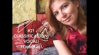 LEZIONE CANTO 21  classificazioni vocali  voci femminili  CORSO DI CANTO [upl. by Solhcin]